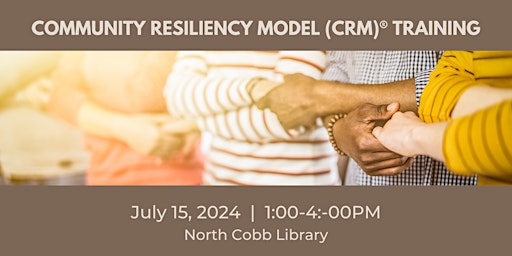Imagem principal do evento Copy of Community Resiliency Model (CRM)® Training