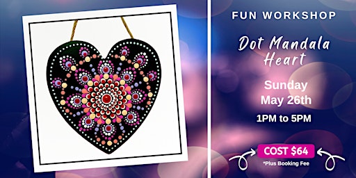 Imagem principal do evento Heartful Dots: A Dot Mandala Workshop