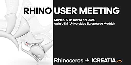 Rhino User Meeting Madrid 2024 - icreatia.es primary image