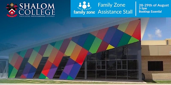 Shalom Catholic College - Family Zone Assistance Stall (August 2019)