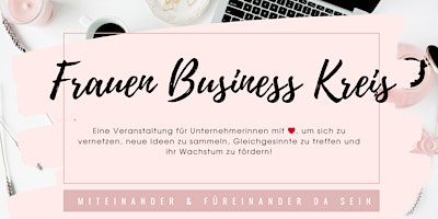 Hauptbild für Netzwerktreffen des Frauen Business Kreises