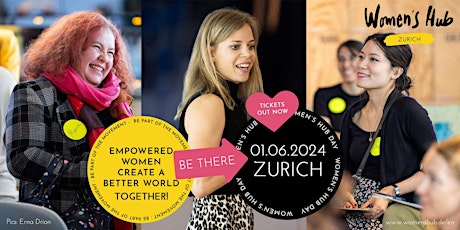 Hauptbild für WOMEN'S HUB DAY ZURICH June 1st 2024