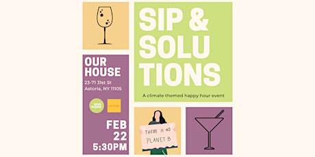 Sip and Solutions: A Climate Themed Happy Hour Event primary image