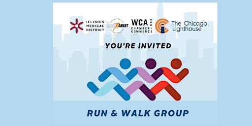 Image principale de Run or Walk w./Illinois Medical District, PHP, TCL & WCA every Tuesday