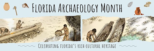 Imagen de colección para  Florida Archaeology Month 2024