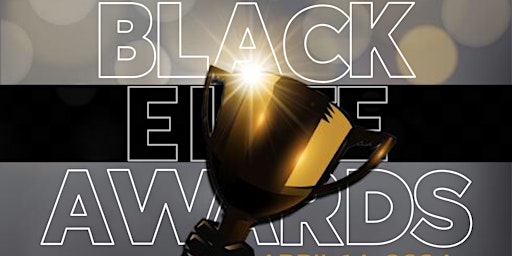 The 6th Annual Black Elite Awards primary image