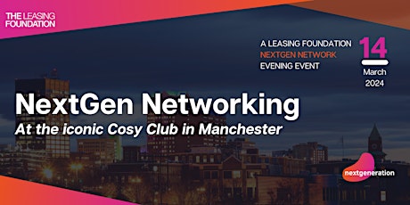 Next Generation Networking in Manchester - 14 March 2024 primary image