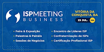 Hauptbild für ISP Meeting | Vitória da Conquista, BA