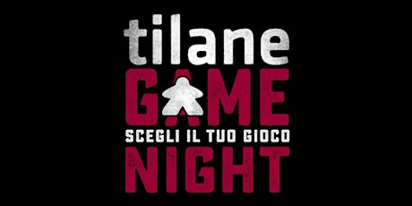 GAME NIGHT // Scegli il tuo gioco