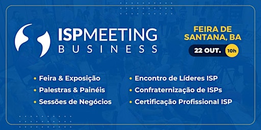 Imagen principal de ISP Meeting | Feira de Santana, BA