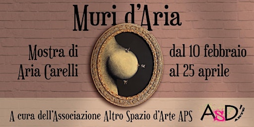 Immagine principale di Mostra personale di pittura "Muri d'Aria"  di Aria Carelli 
