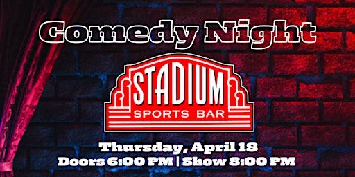 Hauptbild für Comedy Night at Stadium Sports Bar presented by No Brains No Headache