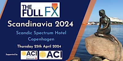 Imagem principal do evento The Full FX  Scandinavia 2024