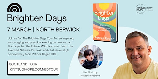 Imagem principal do evento Brighter Days Tour | North Berwick