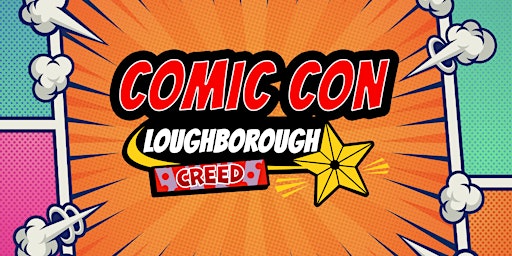 Loughborough  Comic Con primary image