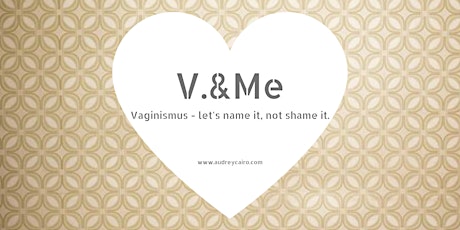 V.&Me- Let's name it not shame it