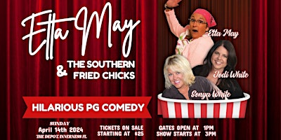 Immagine principale di Etta May and the Southern Fried Chicks Comedy Show 