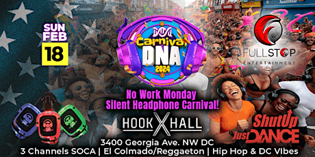 Primaire afbeelding van Carnival DNA 2024 Silent Headphone No Work President's Day Experience