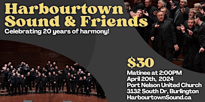 Image principale de Harbourtown Sound and Friends: Celebrating 20 years of harmony!