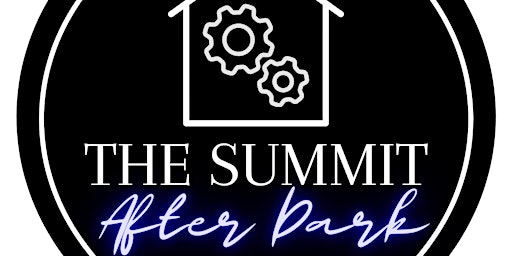 Hauptbild für The Summit After Dark: Networking Happy Hour