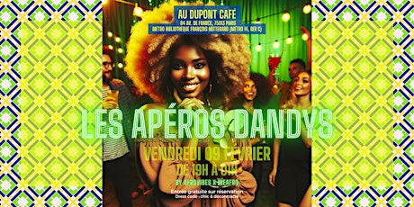 Hauptbild für Les Apéros Dandys - l'afterwork afro-parisien