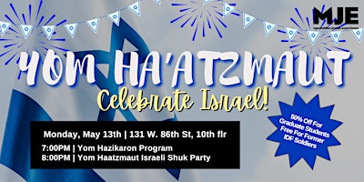 Imagem principal do evento MJE Yom Haatzmaut Israel Independence Program | Celebrate 76 Years!
