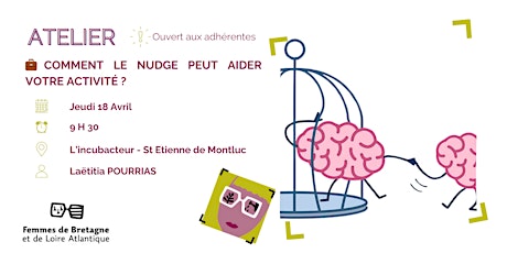 18/04 - ST ETIENNE - Découverte du nudge pour les entrepreneures