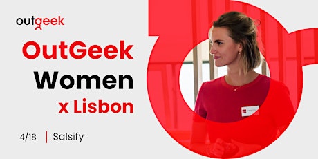 OutGeek Women - Lisbon Team Ticket primary image