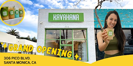 GRAND OPENING!! Kavahana Kava Nectar Bar primary image