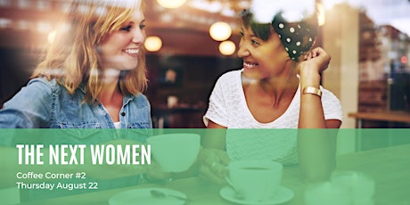 TheNextWomen | Coffee Corner #2
