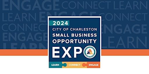 Imagem principal do evento City of Charleston's Small Business Opportunity Expo 2024