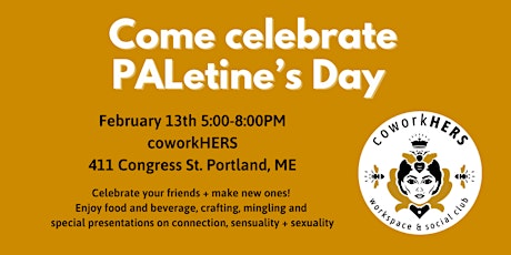 POSTPONED: PALentine's Day at coworkHERS! primary image
