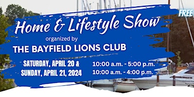 Bayfield Lions Home & Lifestyle Show primary image
