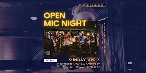 Hauptbild für BTR Open mic 7th April 2024