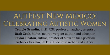 AutFest New Mexico: A Celebration of Autistic Women