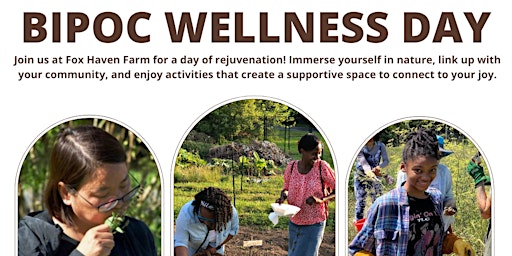 BIPOC Wellness Day at Fox Haven Farm (Walk-ins Welcome!) primary image