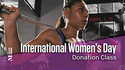 Immagine principale di International Women's Day Donation Class 