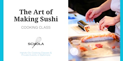 Primaire afbeelding van The Art of Making Sushi