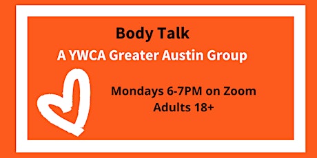Image principale de Body Talk Virtual Support Group - YWCA Greater Austin