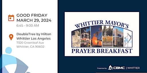 Hauptbild für 58th Annual Whittier Mayor's Prayer Breakfast