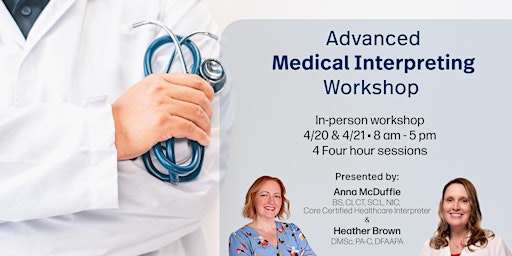 Hauptbild für Advanced Medical Interpreting Workshop