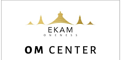 OM Center:  Oneness Meditation Center