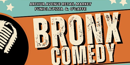 Imagen principal de OPEN MIC - Arthur Avenue Comedy Club, Bronx Little Italy, New York