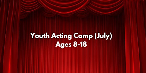 Youth Acting Camp (July) primary image