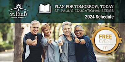 Imagem principal do evento "Plan for Tomorrow, Today" - Senior Care Options