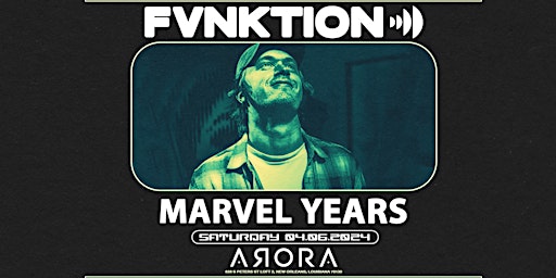 Primaire afbeelding van FVNKTION ft. Marvel Years [Matinee Show]