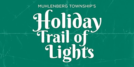 Holiday Trail of Lights