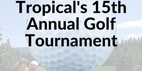 2019 15th Annual Tropical Beachside Golf Tournament primary image