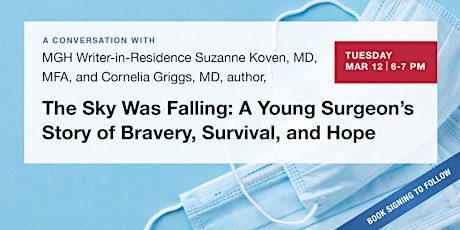 Imagen principal de The Sky Was Falling: A Young Surgeon's Story of Bravery, Survival, and Hope