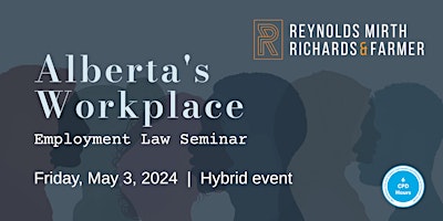 Hauptbild für Alberta's Workplace - Employment Law Seminar (Hybrid)